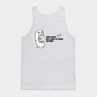 VIDEO GAMES DON'T MAKE US VIOLENT. LAG DOES! Tank Top